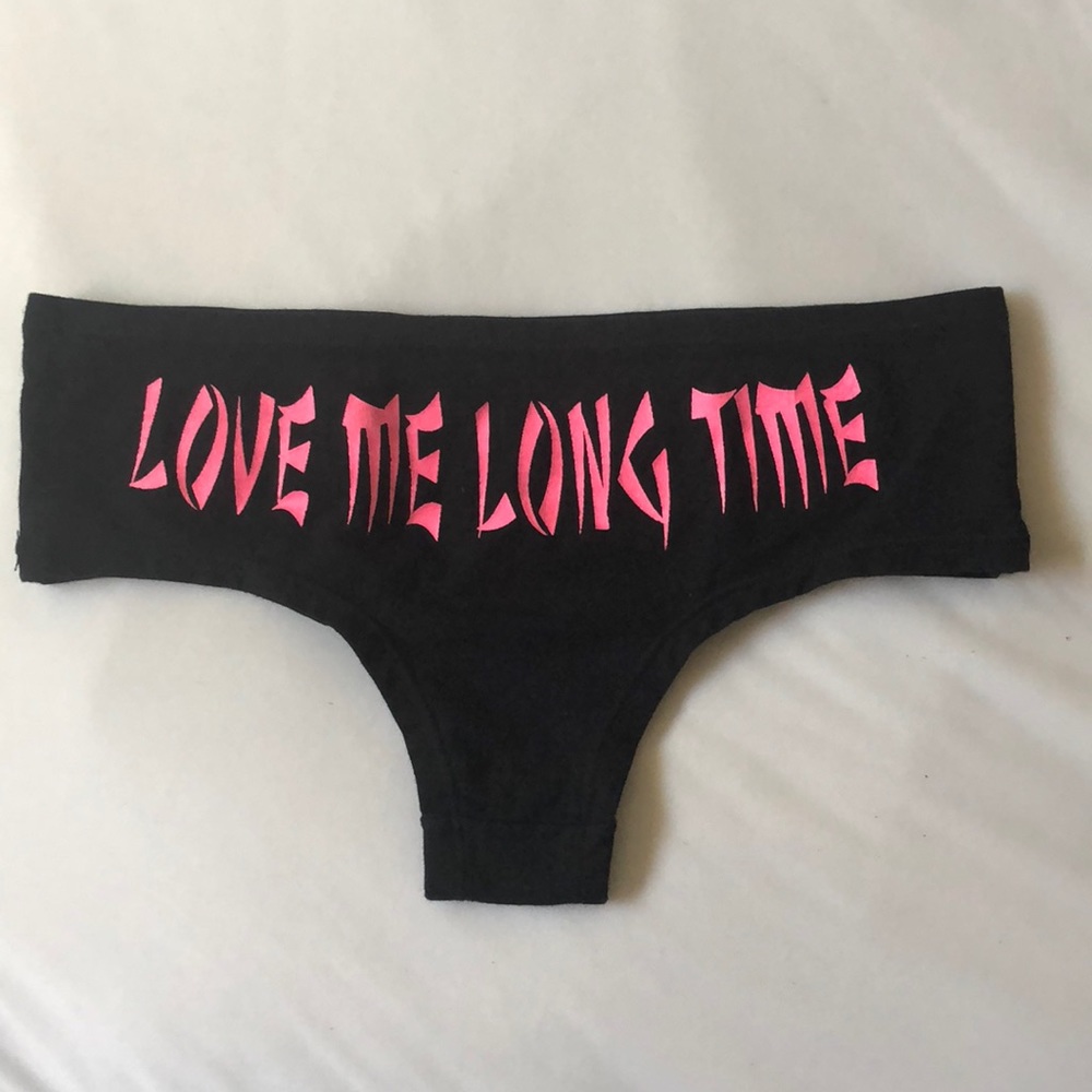 "Love Me Long Time" Ladies panties
